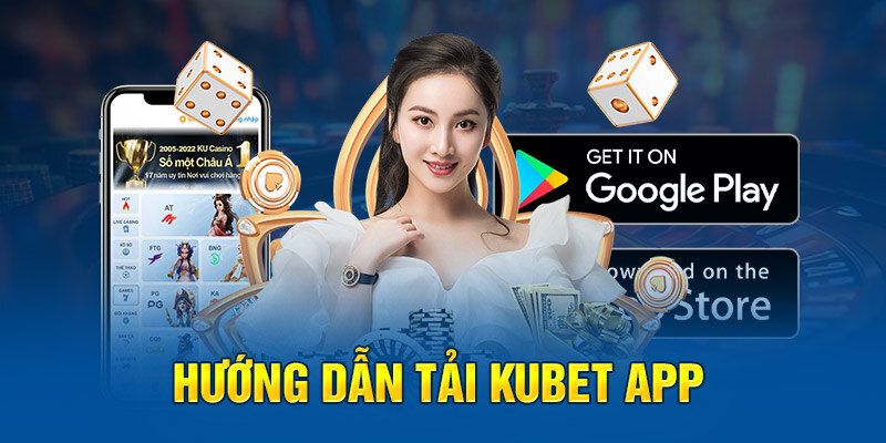 Tải App Kubet Về IOS/Android Chỉ Cần Vài Bước Thực Hiện 5 3 bước tải app kubet về IOS nhanh chóng